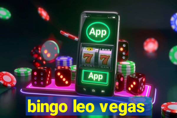 bingo leo vegas