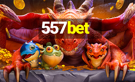 557bet