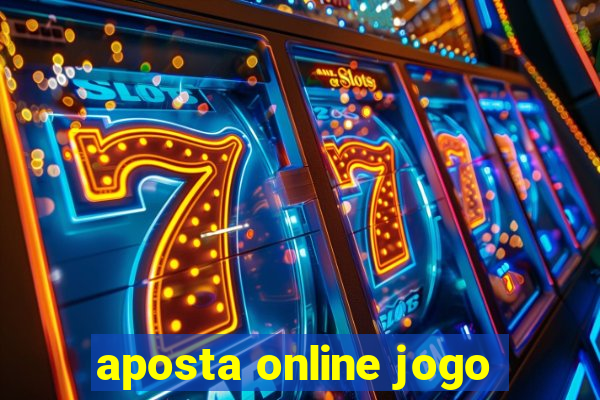 aposta online jogo