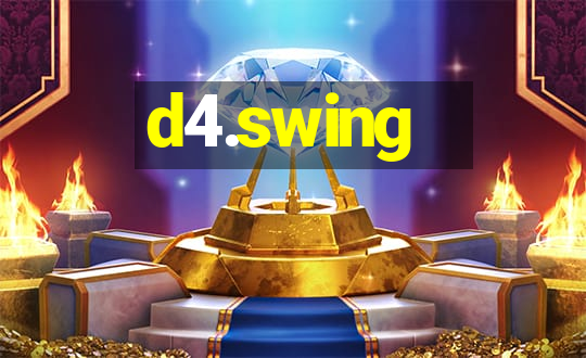 d4.swing