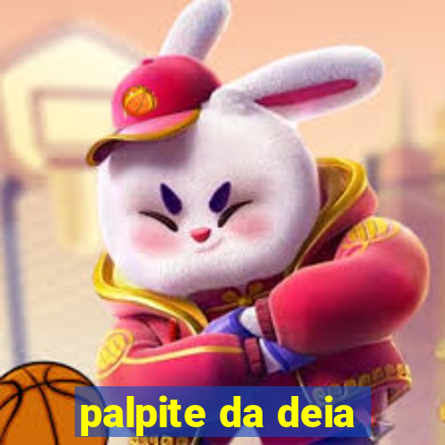 palpite da deia