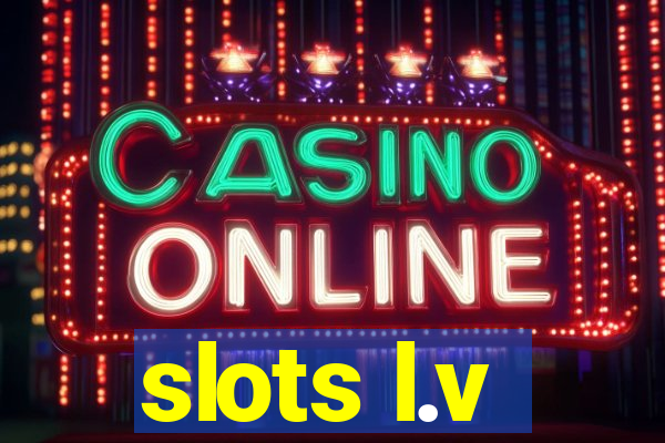 slots l.v