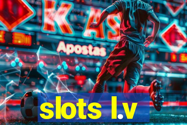 slots l.v