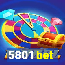 5801 bet