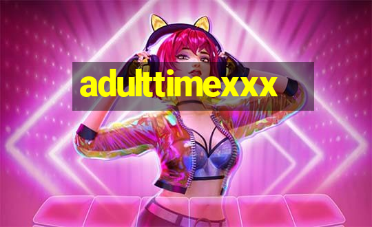 adulttimexxx