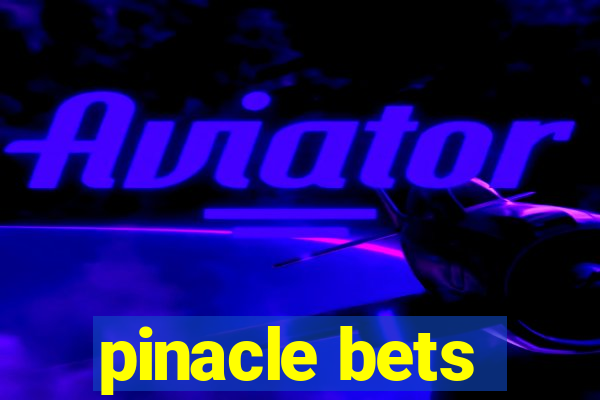 pinacle bets