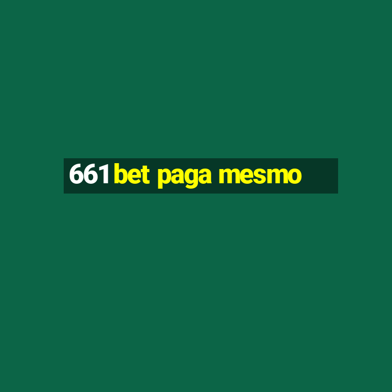 661 bet paga mesmo