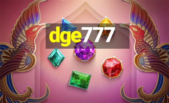 dge777