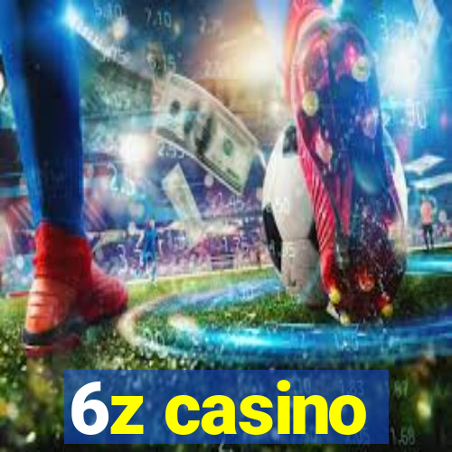 6z casino