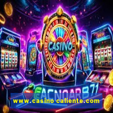 www.casino caliente.com