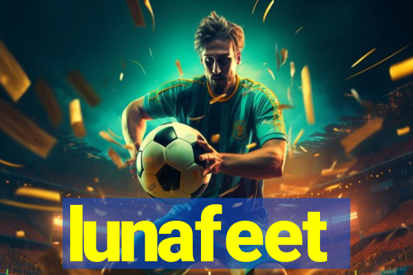 lunafeet