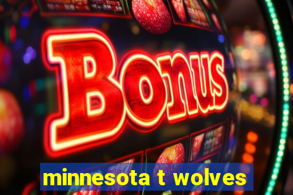 minnesota t wolves