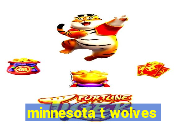 minnesota t wolves