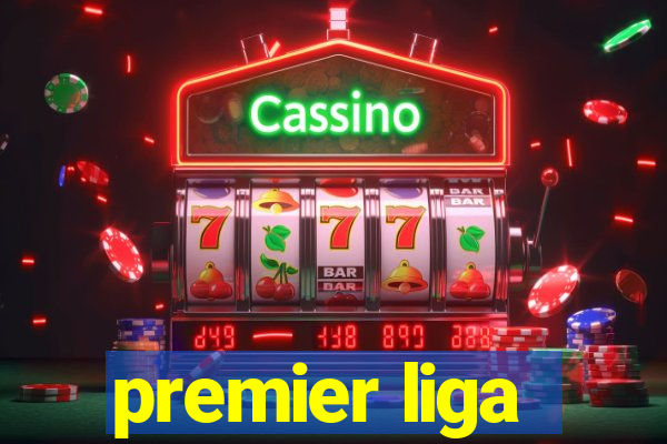 premier liga