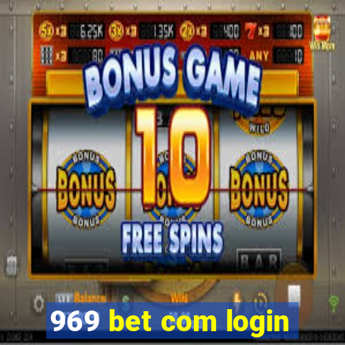 969 bet com login