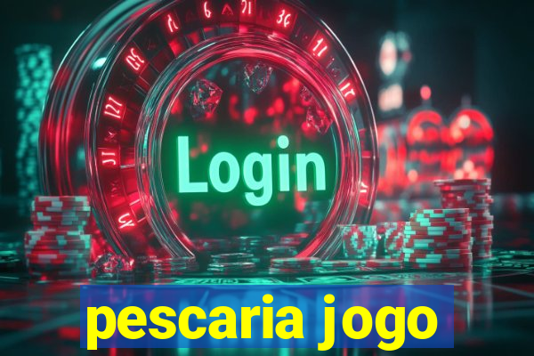 pescaria jogo