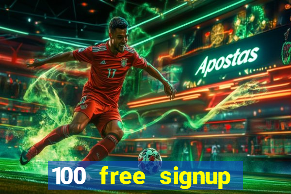 100 free signup bonus no deposit casino south africa