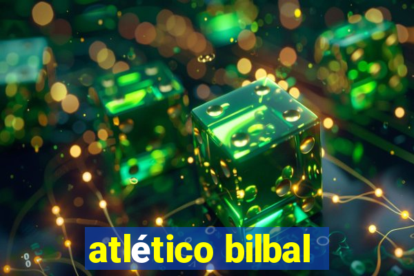 atlético bilbal