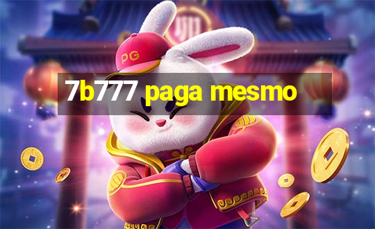 7b777 paga mesmo