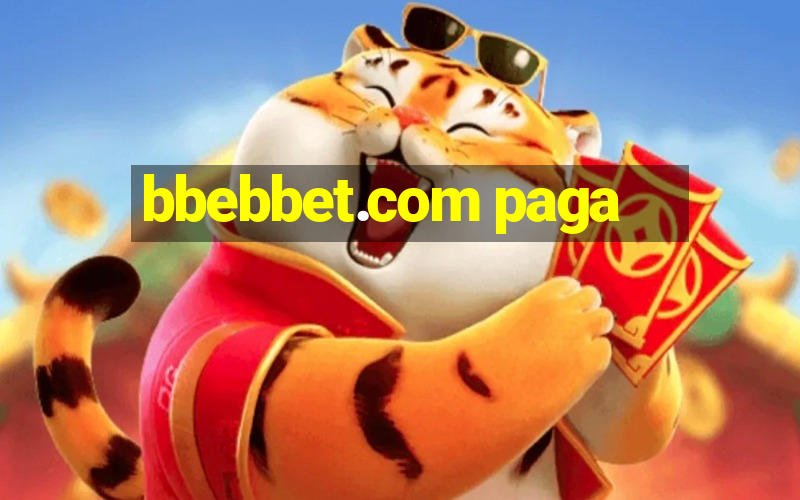 bbebbet.com paga