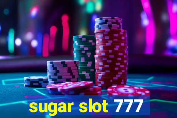 sugar slot 777