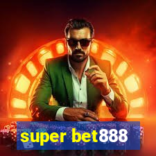 super bet888