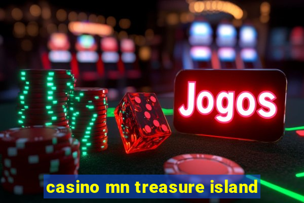 casino mn treasure island