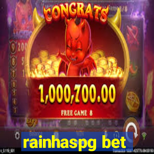 rainhaspg bet