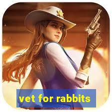 vet for rabbits