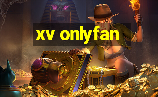 xv onlyfan