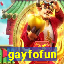 gayfofun