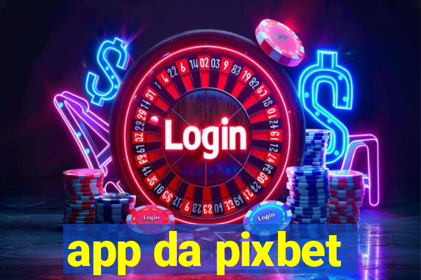 app da pixbet