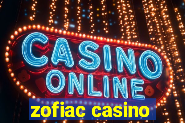 zofiac casino