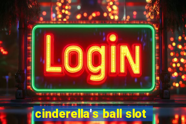 cinderella's ball slot