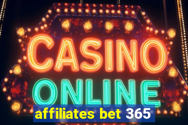 affiliates bet 365