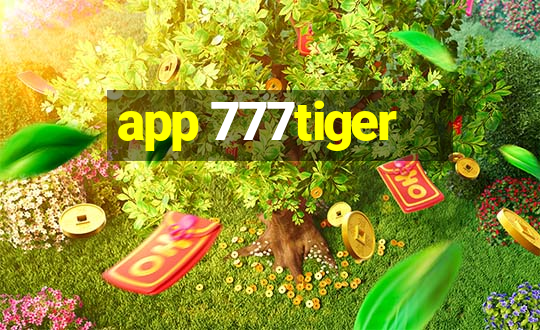 app 777tiger