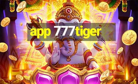 app 777tiger