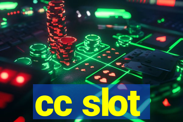 cc slot