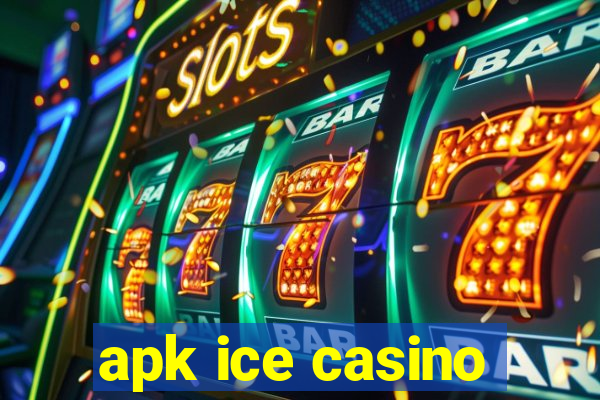 apk ice casino