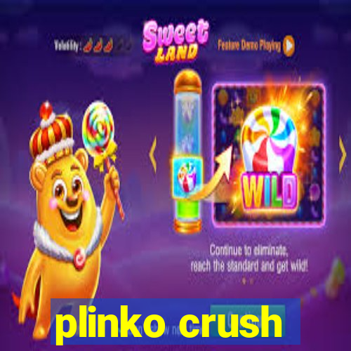 plinko crush