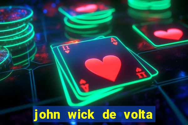 john wick de volta ao jogo download