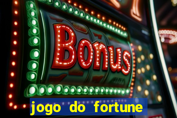 jogo do fortune tiger oficial