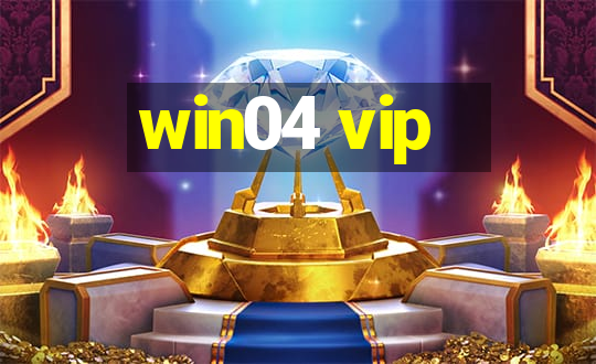 win04 vip