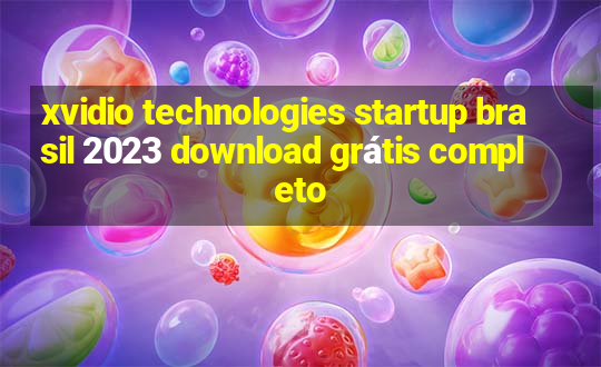 xvidio technologies startup brasil 2023 download grátis completo