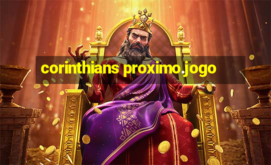 corinthians proximo.jogo