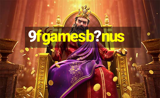 9fgamesb?nus