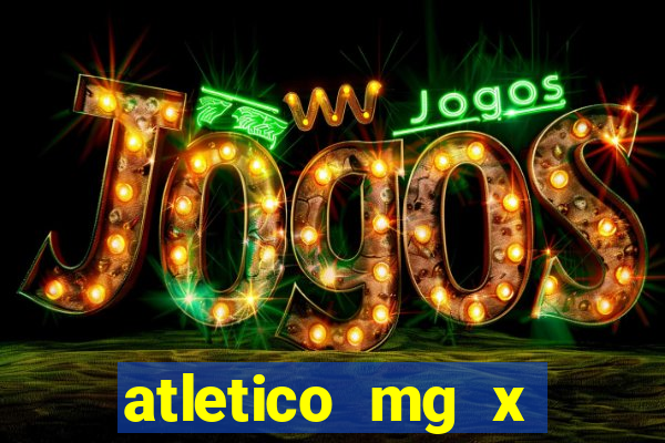 atletico mg x fortaleza palpite