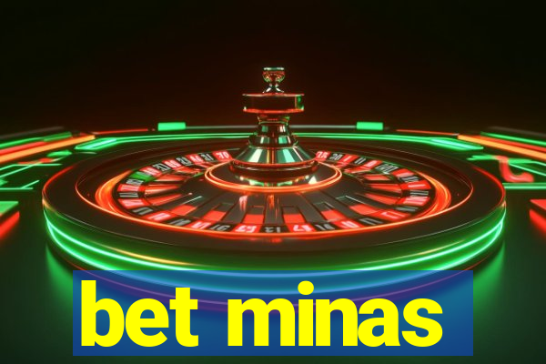 bet minas