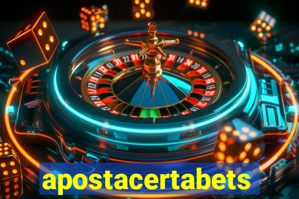 apostacertabets