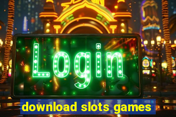 download slots games